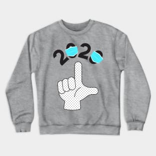 2020 Loser year Crewneck Sweatshirt